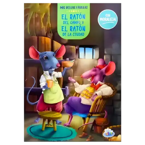FABULA EL RATON DE CAMPO Y EL RATON DE CIUDAD