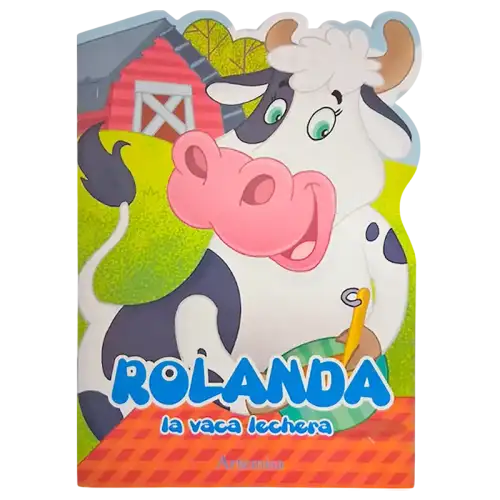 CUENTO ROLANDA LA VACA LECHERA
